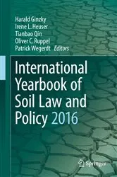 Book cover of International Yearbook of Soil Law and Policy 2016 by Harald Ginzky
