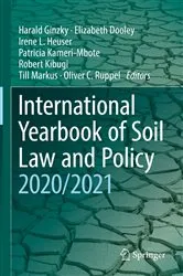 Book cover of International Yearbook of Soil Law and Policy 2020/2021 by Harald Ginzky