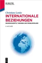 Book cover of Internationale Beziehungen (4th ed.) by Christiane Lemke