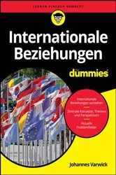 Book cover of Internationale Beziehungen für Dummies by Johannes Varwick