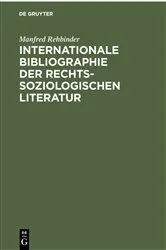 Book cover of Internationale Bibliographie der rechtssoziologischen Literatur by Manfred Rehbinder