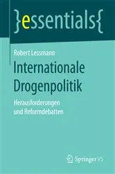 Book cover of Internationale Drogenpolitik by Robert Lessmann