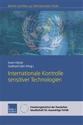 Book cover of Internationale Kontrolle sensitiver Technologien by Erwin Häckel