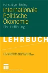 Book cover of Internationale Politische Ökonomie by Hans-Jürgen Bieling