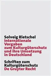 Book cover of Internationale Vorgaben zum Kulturgüterschutz und ihre Umsetzung in Deutschland by Unknown