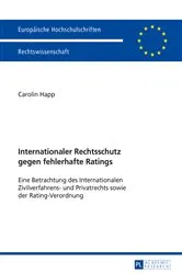 Book cover of Internationaler Rechtsschutz gegen fehlerhafte Ratings by Carolin Happ