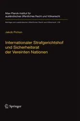 Book cover of Internationaler Strafgerichtshof und Sicherheitsrat der Vereinten Nationen by Jakob Pichon