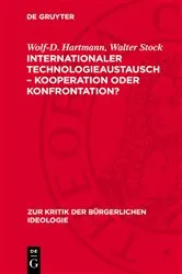 Book cover of Internationaler Technologieaustausch – Kooperation oder Konfrontation? by Wolf-D. Hartmann