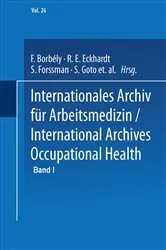 Book cover of Internationales Archiv für Arbeitsmedizin / International Archives of Occupational Health by F. Borbély