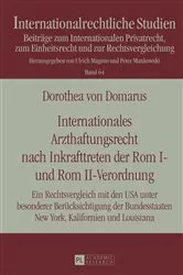 Book cover of Internationales Arzthaftungsrecht nach Inkrafttreten der Rom I- und Rom II-Verordnung by Ulrich Magnus
