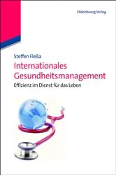 Book cover of Internationales Gesundheitsmanagement by Steffen Fleßa