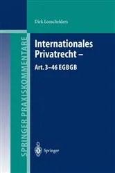 Book cover of Internationales Privatrecht — Art. 3–46 EGBGB by Dirk Looschelders
