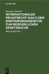 Book cover of Internationales Privatrecht nach dem Einführungsgesetze zum Bürgerlichen Gesetzbuche by Unknown