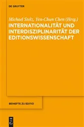 Book cover of Internationalität und Interdisziplinarität der Editionswissenschaft by Michael Stolz