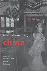 Book cover of Internationalizing China by David Zweig