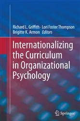 Book cover of Internationalizing the Curriculum in Organizational Psychology by Richard L. Griffith