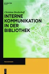 Book cover of Interne Kommunikation in der Bibliothek by Unknown