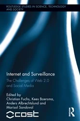 Book cover of Internet and Surveillance by Christian Fuchs