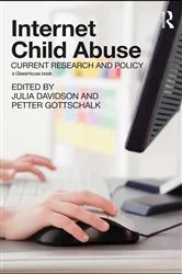 Book cover of Internet Child Abuse: Current Research and Policy by Julia Davidson