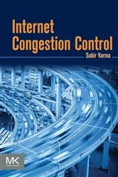 Book cover of Internet Congestion Control by Subir Varma