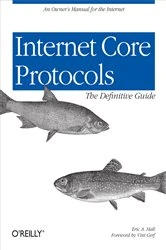 Book cover of Internet Core Protocols: The Definitive Guide by Eric Hall