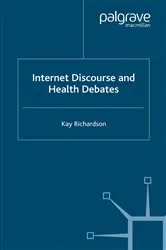 Book cover of Internet Discourse and Health Debates by Unknown