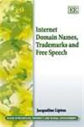 Book cover of Internet Domain Names, Trademarks and Free Speech by Jacqueline Lipton