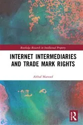 Book cover of Internet Intermediaries and Trade Mark Rights by Unknown