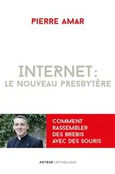 Book cover of Internet : le nouveau presbytère by Unknown