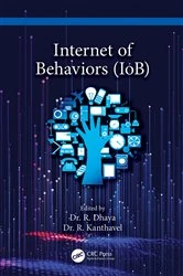 Book cover of Internet of Behaviors (IoB) by R. Dhaya