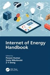 Book cover of Internet of Energy Handbook by Pawan Kumar
