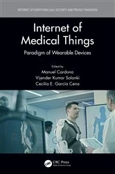 Book cover of Internet of Medical Things by Manuel Cardona