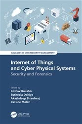 Book cover of Internet of Things and Cyber Physical Systems by Keshav Kaushik