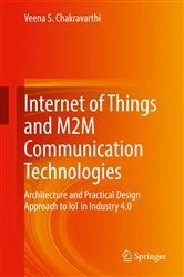 Book cover of Internet of Things and M2M Communication Technologies by Veena S. Chakravarthi