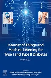 Book cover of Internet of Things and Machine Learning for Type I and Type II Diabetes by Sujata Dash PhD