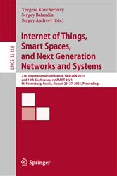 Book cover of Internet of Things, Smart Spaces, and Next Generation Networks and Systems by Yevgeni Koucheryavy