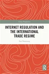 Book cover of Internet Regulation and the International Trade Regime by Unknown