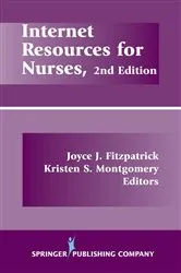 Book cover of Internet Resources For Nurses, Second Edition (2nd ed.) by Joyce J. Fitzpatrick
