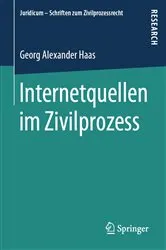 Book cover of Internetquellen im Zivilprozess by Georg Alexander Haas