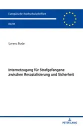 Book cover of Internetzugang fuer Strafgefangene zwischen Resozialisierung und Sicherheit by Lorenz Bode