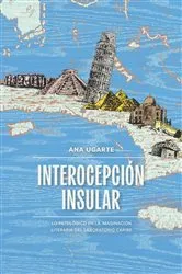 Book cover of Interocepción insular by Ana Ugarte