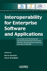 Book cover of Interoperability for Enterprise Software and Applications by Hervé Panetto