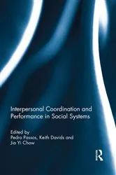 Book cover of Interpersonal Coordination and Performance in Social Systems by Pedro Passos