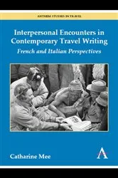 Book cover of Interpersonal Encounters in Contemporary Travel Writing by Catharine Mee