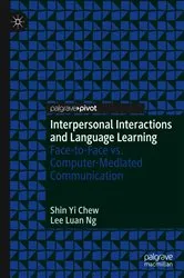 Book cover of Interpersonal Interactions and Language Learning by Shin Yi Chew