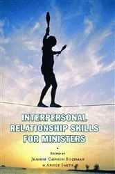 Book cover of Interpersonal Relationship Skills for Ministers by Jeanine Bozeman