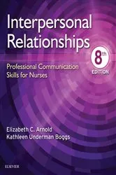 Book cover of Interpersonal Relationships E-Book (8th ed.) by Arnold PhD, RN, PMHCNS-BC, Elizabeth C.