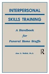 Book cover of Interpersonal Skills Training by Alan Wolfelt