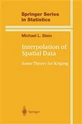 Book cover of Interpolation of Spatial Data by Michael L. Stein