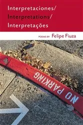 Book cover of Interpretaciones/Interpretations/Interpretações by Felipe Fiuza